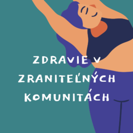 Metodiky Zdravie v zraniteľných komunitách￼
